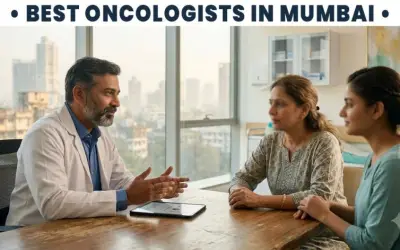 10 Best Oncologists in Mumbai (2026): A Complete Guide to Choosing the Right Cancer Specialist