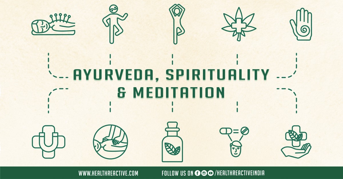 Ayurveda, spirituality, and meditation