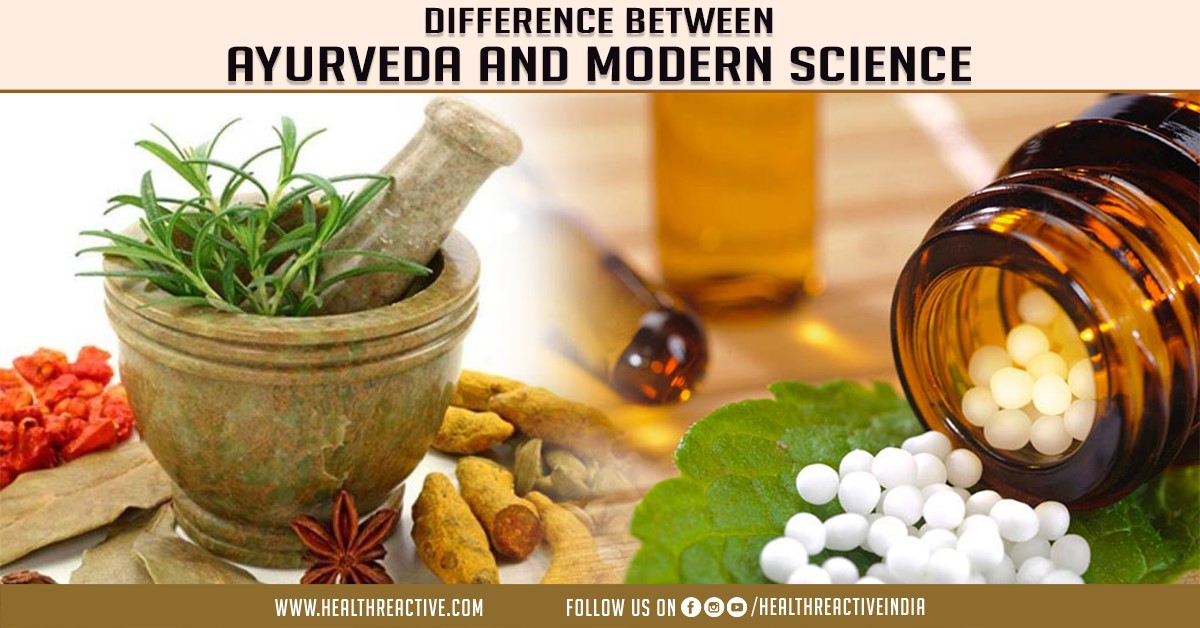 Difference between Ayurveda and modern science