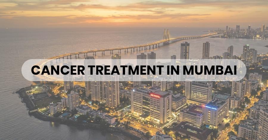 Cancer Treatment in Mumbai: A Complete Guide to Hospitals, Supportive Care & What Patients Need to Know (2026)