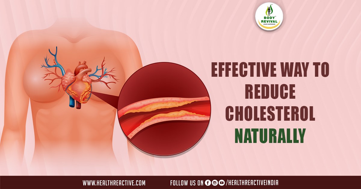 10 Effective Ways to Reduce Cholesterol Naturally