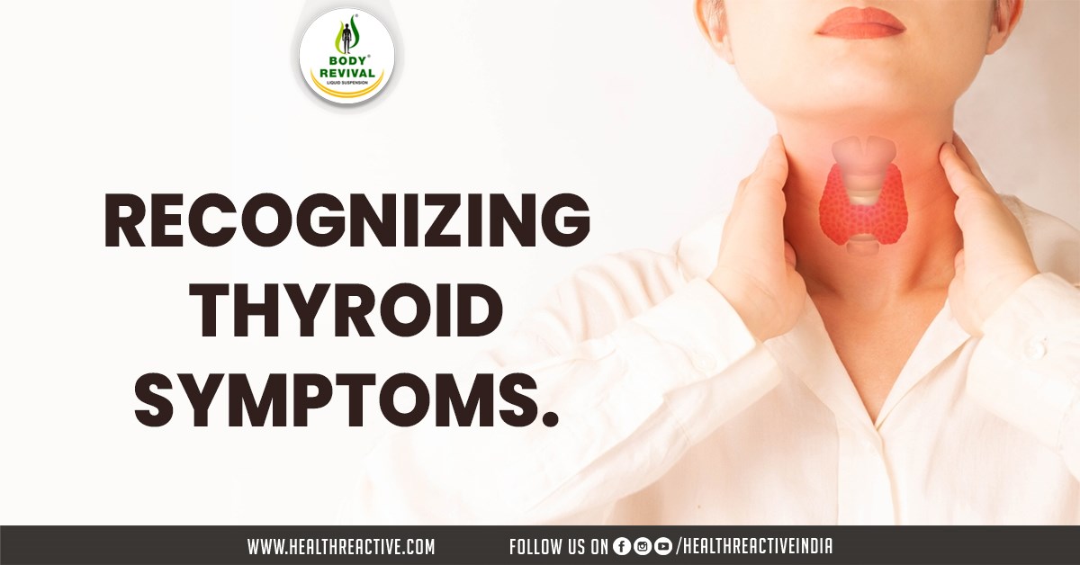 Recognizing Thyroid Symptoms
