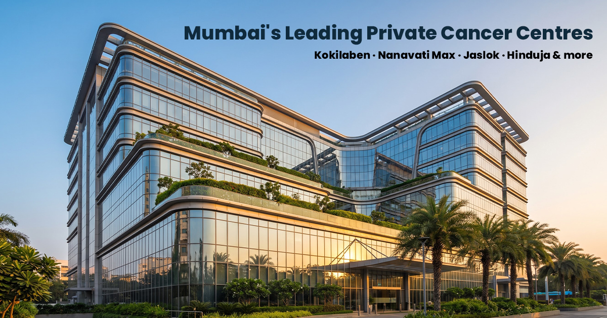 Top Private Cancer Hospitals in Mumbai
