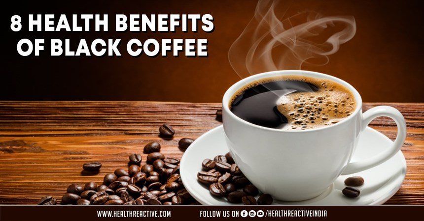 8 health benefits of black coffee