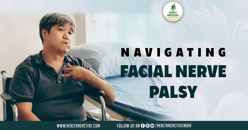 Navigating Facial Nerve Palsy: Understanding, Causes, and Treatment
