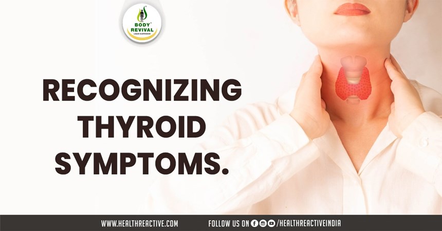 Recognizing Thyroid Symptoms